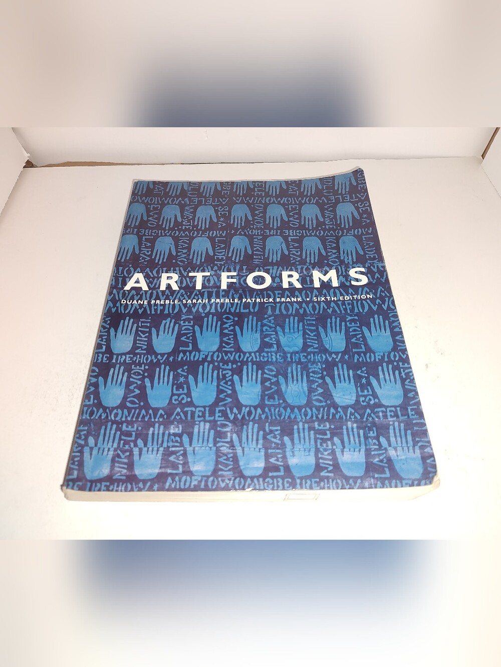 Artforms: An Introduction to the Visual Arts by Duane Preble 6th Edition